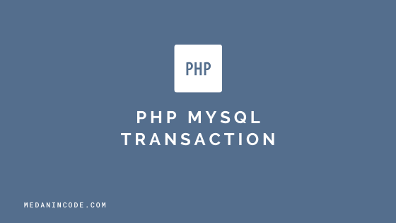 Php Mysql Transaction